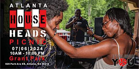 7th Annual ATLANTA HOUSE HEADS PICNIC