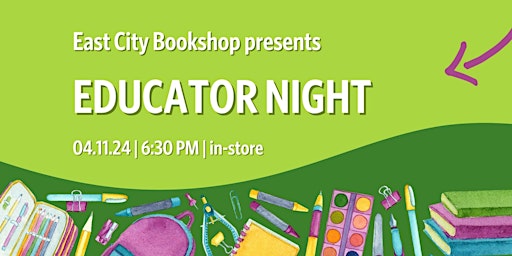 Immagine principale di In-Store Event: Educator Night at East City Bookshop 