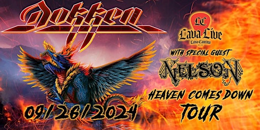 Imagem principal do evento Dokken & Nelson LIVE at Lava Cantina The Colony