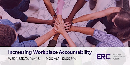 Imagem principal de Increasing Workplace Accountability - 5/8/24
