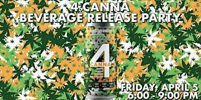 Hauptbild für 4 Canna Beverage Release Party at Modist Brewing