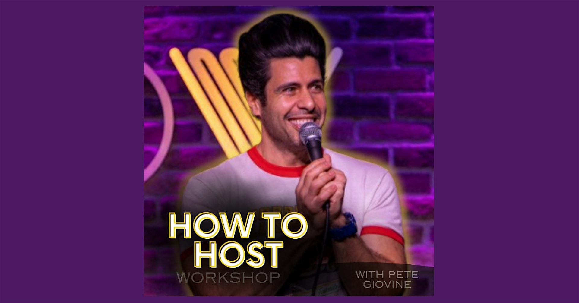 How To Host- Workshop with Pete Giovine