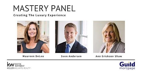 Mastery Panel: Creating The Luxury Experience