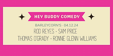 Hey Buddy Comedy Show 04/12/24