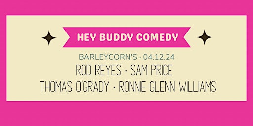 Hey Buddy Comedy Show 04/12/24 primary image