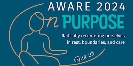 Hauptbild für AWARE  2024: On Purpose