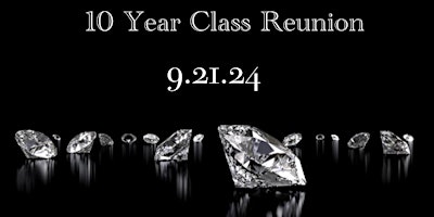 Image principale de SCHS 10 Year Reunion: Grown and Classy Edition