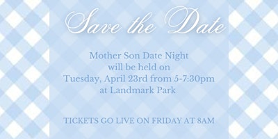 Imagem principal do evento Mother Son Date Night