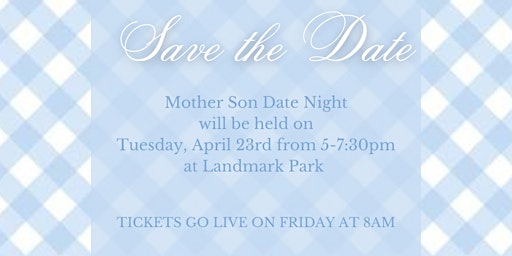 Image principale de Mother Son Date Night