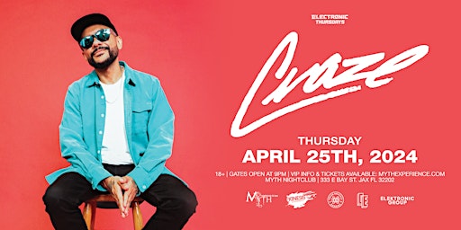 Imagen principal de Electronic Thursdays Presents: CRAZE | 4.25.24