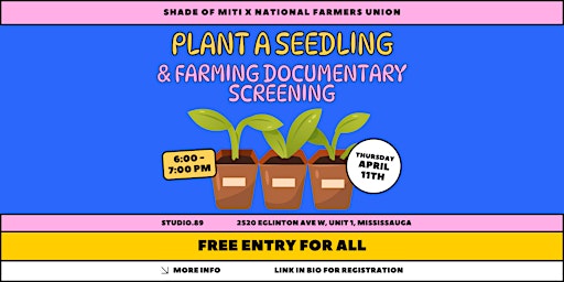 Image principale de Plant a Seedling & Farming Documentary Screening