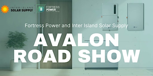 Imagem principal do evento Fortress Power and Inter Island Solar Supply Avalon Road Show in Maui
