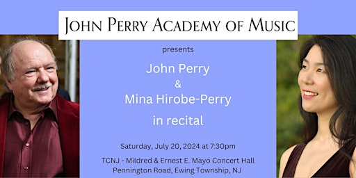 Primaire afbeelding van John Perry & Mina Hirobe-Perry in Recital - JPA 2024