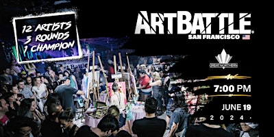 Imagem principal do evento Art Battle San Francisco - June 19 , 2024