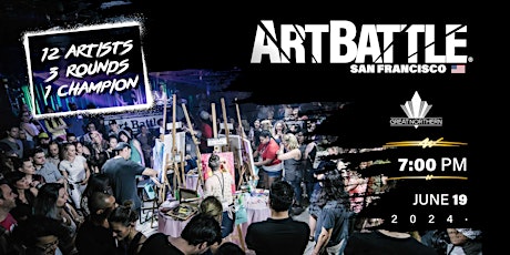 Art Battle San Francisco - June 19 , 2024