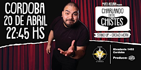 Imagen principal de Matias Acuña - Charlando Entre Chistes - Standup