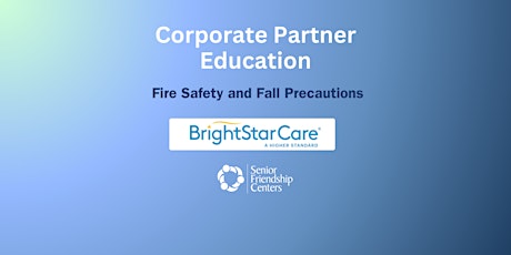Fire Safety and Fall Precautions