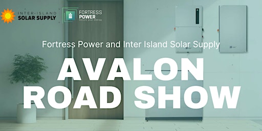 Fortress Power and Inter Island Solar Supply Avalon Road Show in Oahu primary image