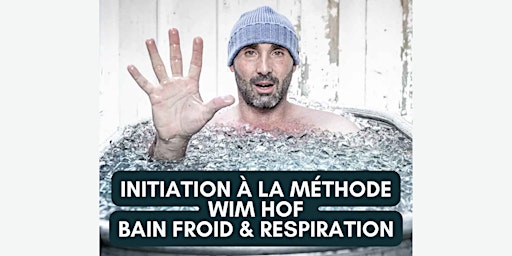 Imagem principal do evento Initiation au bain froid - Méthode Wim Hof