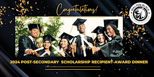 2024 Post-Secondary  Scholarship Recipient-Award Dinner primary image