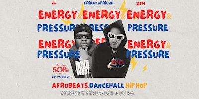 Imagem principal do evento Energy & Pressure: AFROBEAT DANCEHALL Party