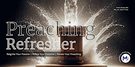 Preaching Refresher