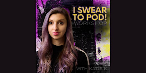 Imagem principal do evento I Swear To Pod - Podcasting Workshop