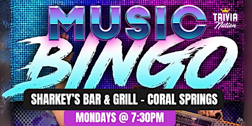 Music Bingo at Sharkey's Bar & Grill - Coral Springs - $100 in prizes!! primary image