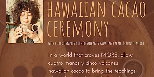 Primaire afbeelding van Hawaiian Cacao Ceremony