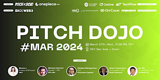 Hauptbild für Pitch Dojo - Your Web3 Pitch Event - #MAR2024 @ OKX San Jose