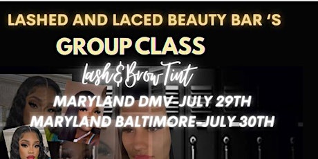 Lash Boss Lash & Brow Tint Group Training Class-DMV-MARYLAND