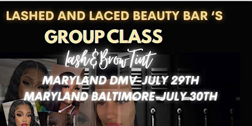 Lash Boss Lash & Brow Tint Group Training Class-DMV-MARYLAND primary image