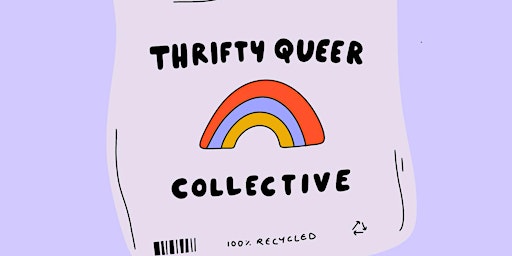 Imagen principal de April 7th Thrifty Queer Collective