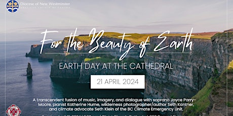 FOR THE BEAUTY OF THE EARTH: An Earth Day Event