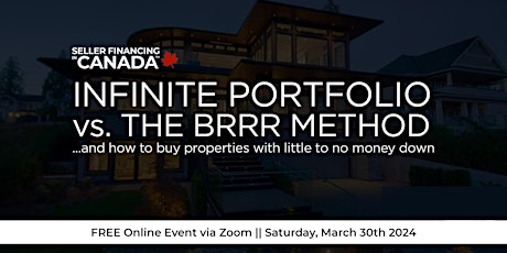 Seller Financing In Canada: The Infinite Portfolio vs The BRRRR Method