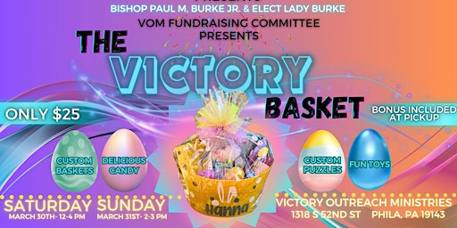 Primaire afbeelding van THE VICTORY BASKET FUNDRAISER EVENT!