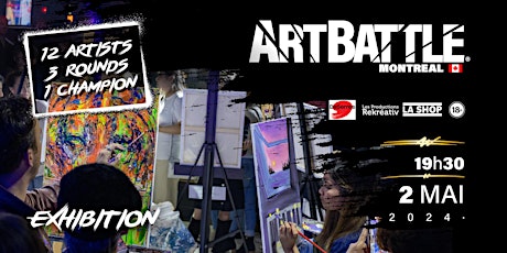 Art Battle Montréal -  2 Mai , 2024