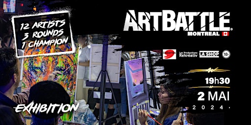 Primaire afbeelding van Art Battle Montréal -  2 Mai , 2024