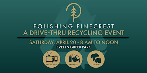 Imagem principal do evento Pinecrest Drive-thru Recycling Event