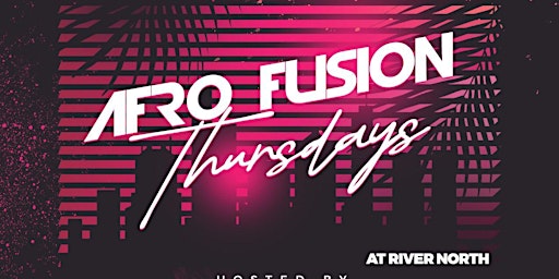 Brand New Afro Fusion Thursdays : Afrobeats, Hiphop, Dancehall | Free Entry primary image