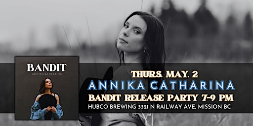 Primaire afbeelding van "Bandit" Release Party - By Annika Catharina