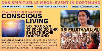 Primaire afbeelding van Conscious Living Workshop: Sri Preethaji in Dortmund: Bewusstsein x Materie