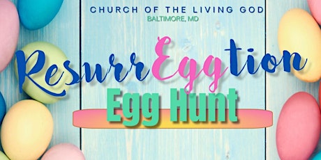 ResurrEGGtion Egg Hunt