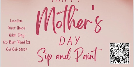 Mother’s Day Sip and Paint
