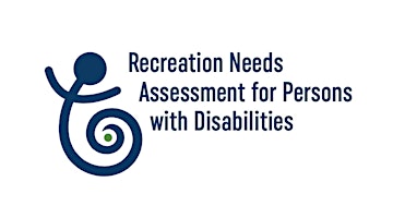 Primaire afbeelding van Recreation Needs for Persons with Disabilities Community Open House