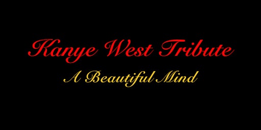 Imagen principal de Kanye West Tribute: A Beautiful Mind