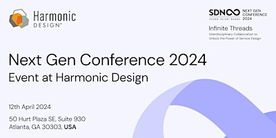 Imagen principal de SDN Next Gen Conference 2024 Event at Harmonic Design Atlanta
