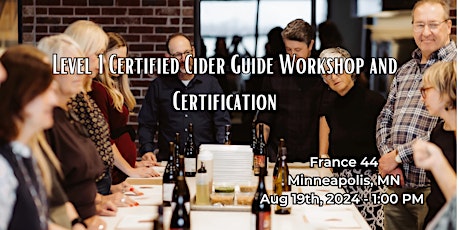 Certified Cider Guide Workshop and Certification Minneapolis, MN