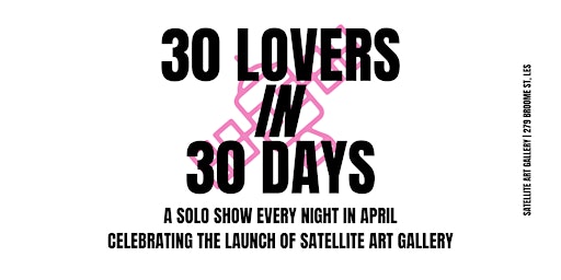 30 LOVERS IN 30 DAYS primary image