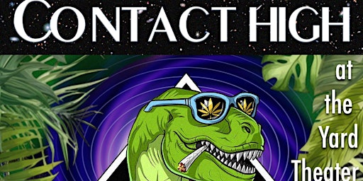 Imagem principal do evento CONTACT HIGH - A 420 Holiday Spectacular